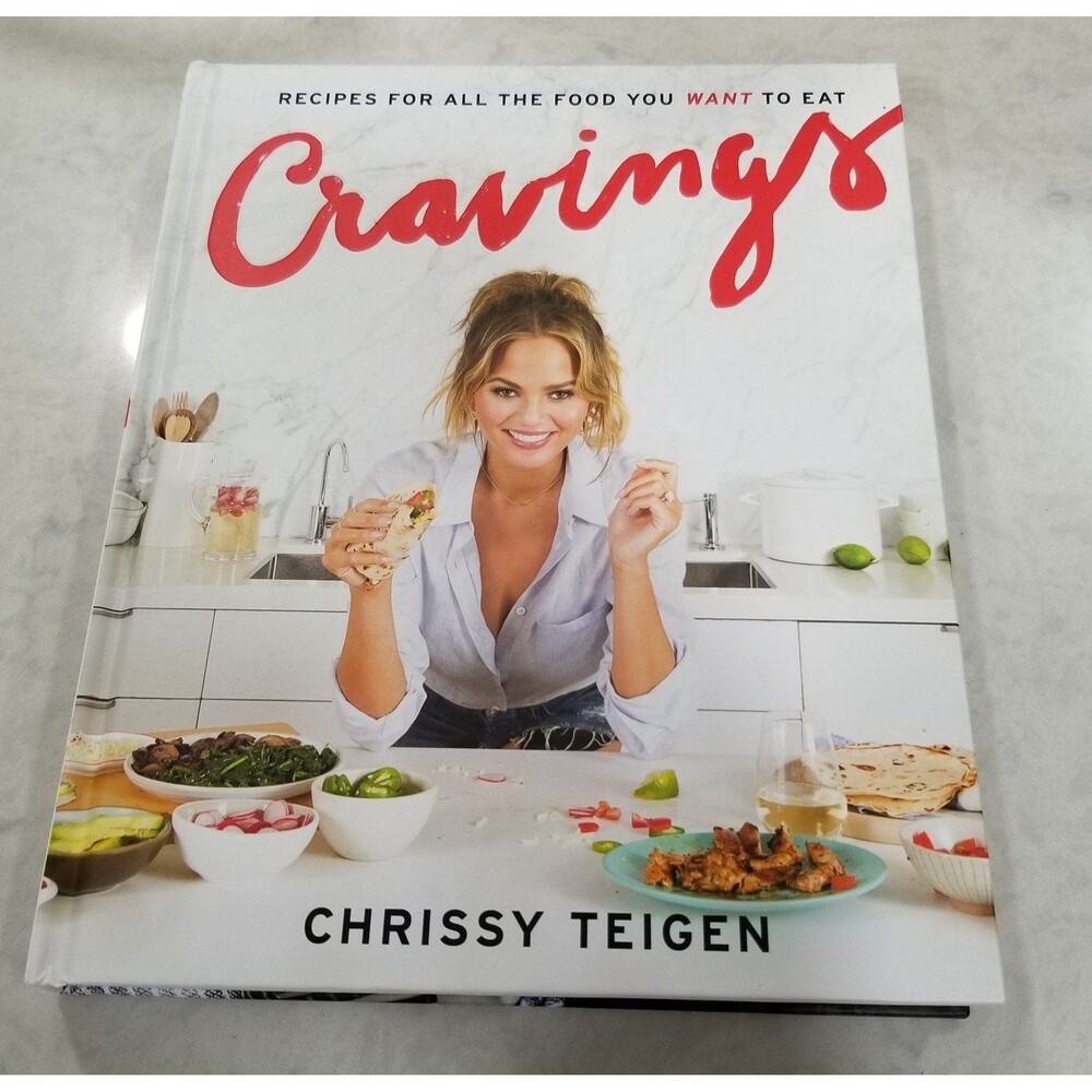 Cravings: Recipes for All the Food You Want to Eat by Chrissy Teigen
1st Edition